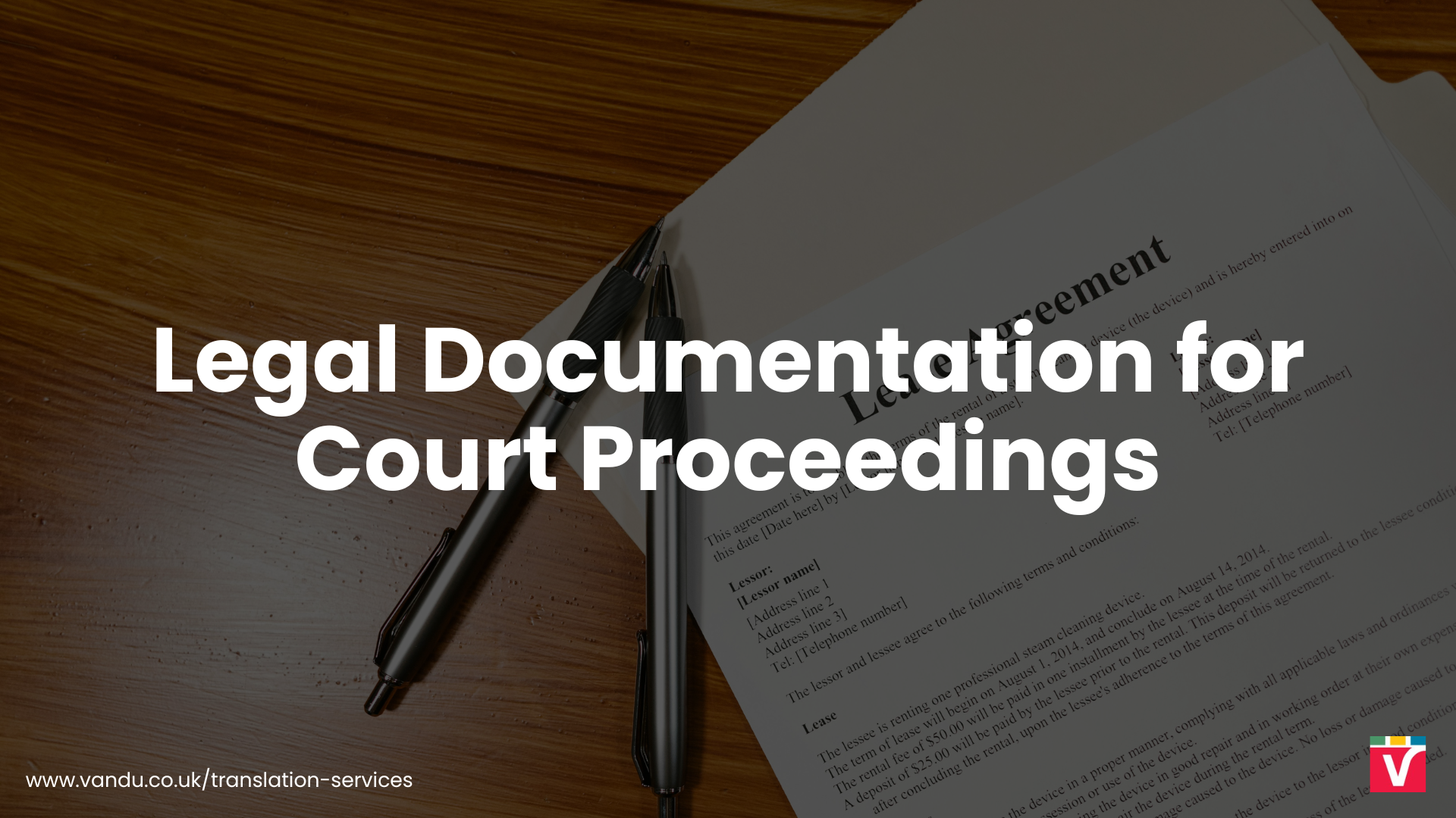 Legal Documentation for Court Procedings